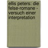 Ellis Peters: Die Felse-Romane - Versuch Einer Interpretation door Susanne Bonn