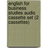 English For Business Studies Audio Cassette Set (2 Cassettes) door Ian MacKenzie