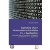 Exploiting Object Orientation To Parallelize C++ Applications door Christopher Schleiden
