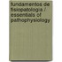 Fundamentos de Fisiopatologia / Essentials of Pathophysiology