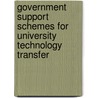 Government Support Schemes For University Technology Transfer door Einar Rasmussen