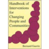 Handbook Of Interventions For Changing People And Communities door Bernard Guerin