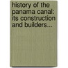 History Of The Panama Canal: Its Construction And Builders... door Ira Elbert Bennett