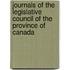 Journals Of The Legislative Council Of The Province Of Canada