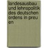 Landesausbau Und Lehnspolitik Des Deutschen Ordens In Preu En