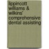 Lippincott Williams & Wilkins' Comprehensive Dental Assisting