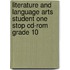 Literature and Language Arts Student One Stop Cd-rom Grade 10