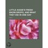 Little Aggie's Fresh Snow-Drops, And What They Did In One Day