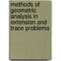 Methods Of Geometric Analysis In Extension And Trace Problems