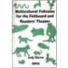 Multicultural Folktales For The Feltboard And Readers Theater by Judy Sierra