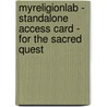Myreligionlab - Standalone Access Card - For The Sacred Quest door Lawrence S. Cunningham