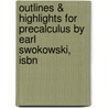 Outlines & Highlights For Precalculus By Earl Swokowski, Isbn door Earl W. Swokowski