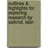 Outlines & Highlights For Exploring Research By Salkind, Isbn