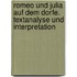 Romeo Und Julia Auf Dem Dorfe. Textanalyse Und Interpretation