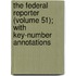 The Federal Reporter (Volume 51); With Key-Number Annotations