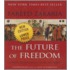 The Future Of Freedom: Illiberal Democracy At Home And Abroad