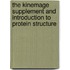The Kinemage Supplement And Introduction To Protein Structure