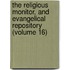 The Religious Monitor, And Evangelical Repository (Volume 16)