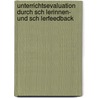 Unterrichtsevaluation Durch Sch Lerinnen- Und Sch Lerfeedback by Alexander Weller