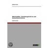 Web Usability - Gestaltungskriterien Und Evaluationsverfahren by Stefanie Saier