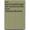 Zur Psychopathologie Der Sarrazinschen Ausl Nderfeindlichkeit door Anton Stengl