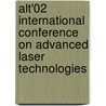 Alt'02 International Conference On Advanced Laser Technologies door Thomas Graf
