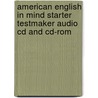 American English In Mind Starter Testmaker Audio Cd And Cd-Rom door Sarah Ackroyd