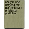 Analyse Und Umgang Mit Der Sensitivit T Effizienter Portfolios door Nikolaj Krieg