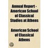 Annual Report - American School Of Classical Studies At Athens