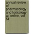 Annual Review Of Pharmacology And Toxicology W/ Online, Vol 51