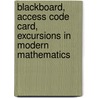 Blackboard, Access Code Card, Excursions In Modern Mathematics by Robert Arnold
