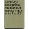 Cambridge Checkpoints Vce Standard General Maths Units 1 And 2 door Neil Duncan