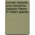 Convex Analysis And Monotone Operator Theory In Hilbert Spaces