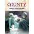 County: Life, Death, And Politics At Chicago's Public Hospital