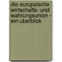 Die Europaische Wirtschafts- Und Wahrungsunion - Ein Uberblick