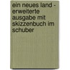 Ein neues Land - erweiterte Ausgabe mit Skizzenbuch im Schuber by Shaun Tan
