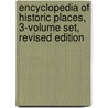 Encyclopedia of Historic Places, 3-Volume Set, Revised Edition by David S. Lemberg