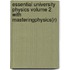 Essential University Physics Volume 2 With Masteringphysics(R)