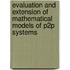 Evaluation And Extension Of Mathematical Models Of P2P Systems