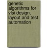 Genetic Algorithms For Vlsi Design, Layout And Test Automation by Mazumder Pinaki