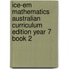 Ice-Em Mathematics Australian Curriculum Edition Year 7 Book 2 door Peter Brown