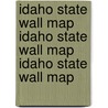 Idaho State Wall Map Idaho State Wall Map Idaho State Wall Map door Rand McNally