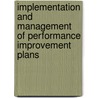 Implementation And Management Of Performance Improvement Plans door Robert Carleton