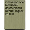 Innovation Oder Blockade? Deutschlands Reformf Higkeit Im Test by Christian Minaty