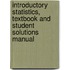 Introductory Statistics, Textbook and Student Solutions Manual
