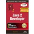 Java 2 Developer Exam Cram 2 (Exam Cx-310-252a And Cx-310-027)