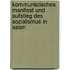 Kommunistisches Manifest Und Aufstieg Des Sozialismus In Asien