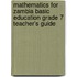Mathematics For Zambia Basic Education Grade 7 Teacher's Guide