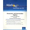 Mathxl Tutorials On Cd For Elementary And Intermediate Algebra door Marvin L. Bittinger