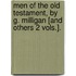 Men Of The Old Testament, By G. Milligan [And Others 2 Vols.].